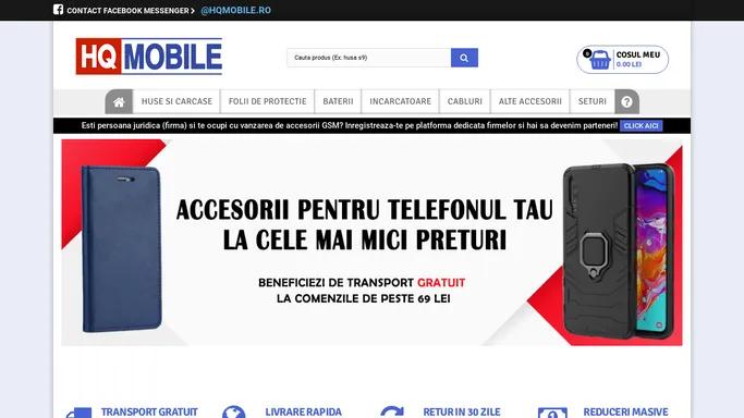 HQMobile - Huse, Folii si Accesorii pentru telefoane mobile - HQMobile.ro