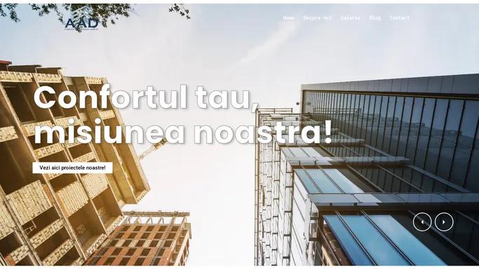 AAD Construct – Confortul tau, misiunea noastra!