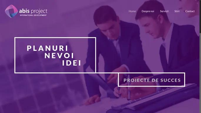 Consultanta Accesare Fonduri Europene Nerambursabile – Abis Project – Firma consultanta fonduri europene