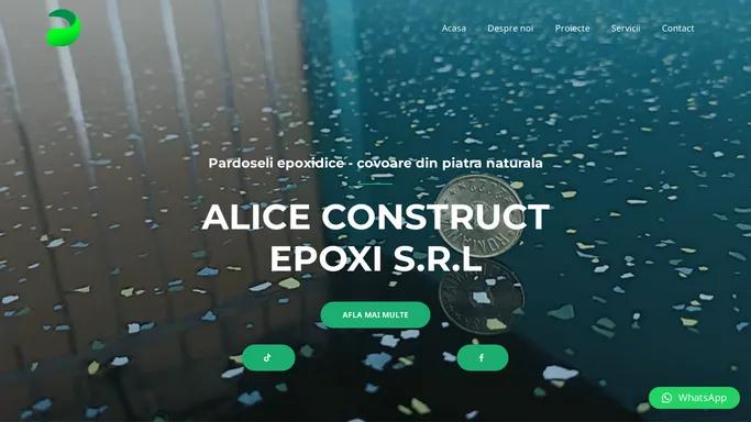 Alice construct epoxi S.R.L – Pardoseli epoxidice – covoare piatra naturala