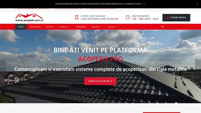 Acoperis Pro – Distribuitor tigla metalica, accesorii acoperis