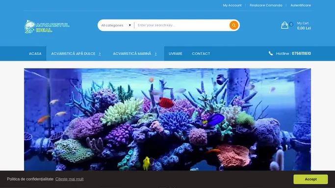 Acvaristul Ideal - acvarii apa dulce si marine/echipamente/plante/accesorii acvaristica