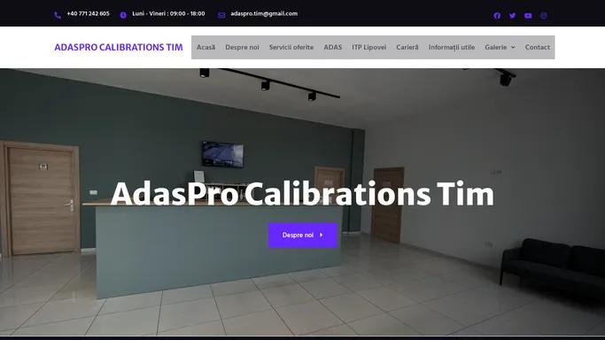 Service auto Timisoara - AdasPro Calibrations Tim