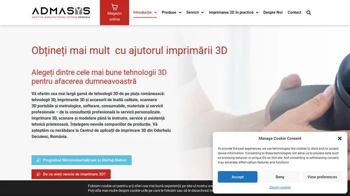 Profitati la maxim de fabricarea aditiva. Imprimante 3D de tip desktop si industriale, scanere 3D.