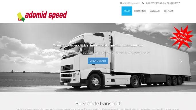 AdomiSpeed | companie de transporturi europene