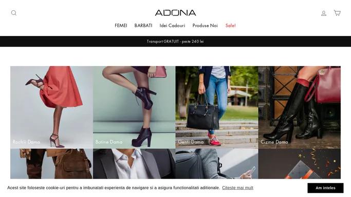 Adona: Magazin Incaltaminte, Imbracaminte, Genti, Rucsacuri & Accesori – Adona.RO