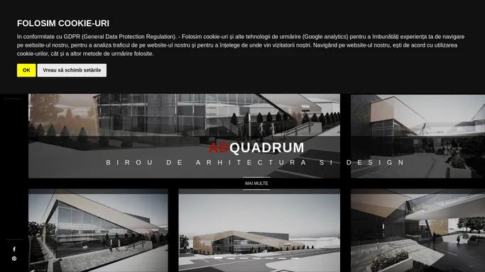 AD Quadrum - Birou arhitectura si design, arhitect, proiectare, constructii si avizare