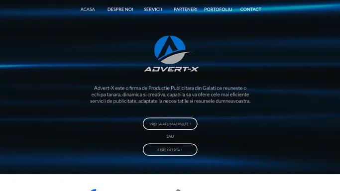 Advert-X | Productie Publicitara