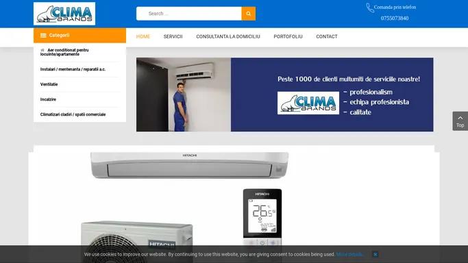 Aer conditionat Galati - Clima Brands Srl - Vanzari si montaj aparate a.c.