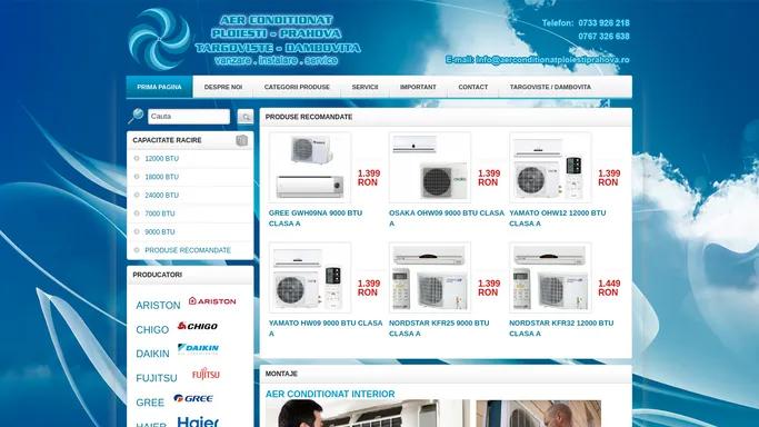 Oferte aer conditionat Ploiesti Prahova - vanzare instalare service