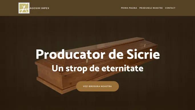 Agosim Impex - Producator de Sicrie