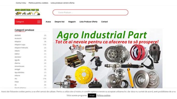 Agro Industrial Parts – Piese si utilaje agricole pentru afacerea ta!