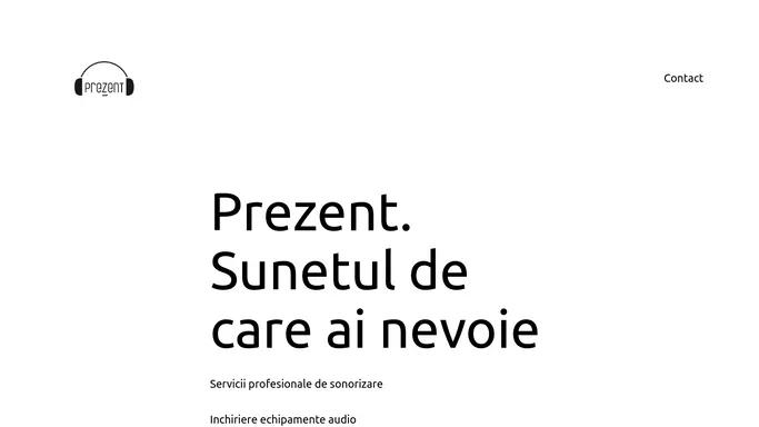 Prezent Sound - Sunetul de care ai nevoie