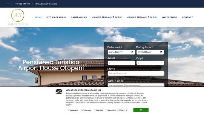 Pensiunea turistica Airport House Otopeni