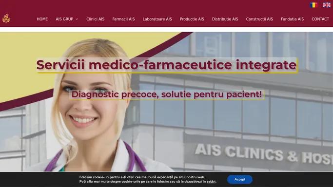 AIS GRUP | Servicii medico-farmaceutice integrate – Diagnostic precoce, solutie pentru pacient!