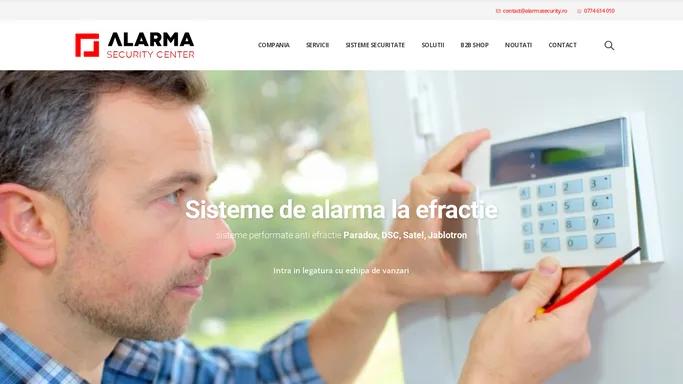 Alarma Security Center – sisteme de securitate