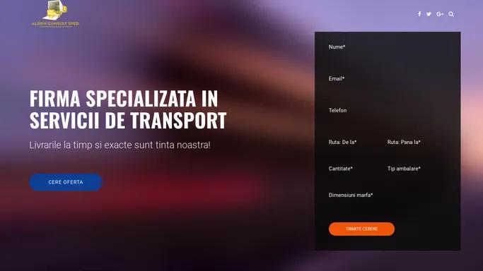 Albeni – FIRMA SPECIALIZATA IN SERVICII DE TRANSPORT
