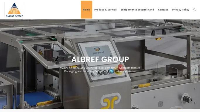 Masini de ambalat si etichetat industriale | ALBREF GROUP