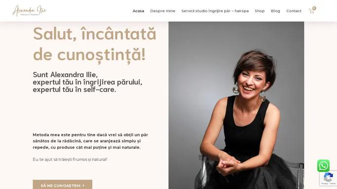 Alexandra Ilie - Expertul tau in Self-Care