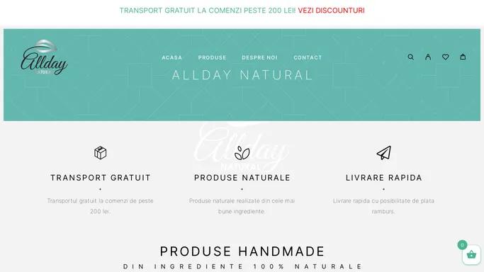 Allday Natural – Produse de infrumusetare, bazate pe ingrediente naturale.