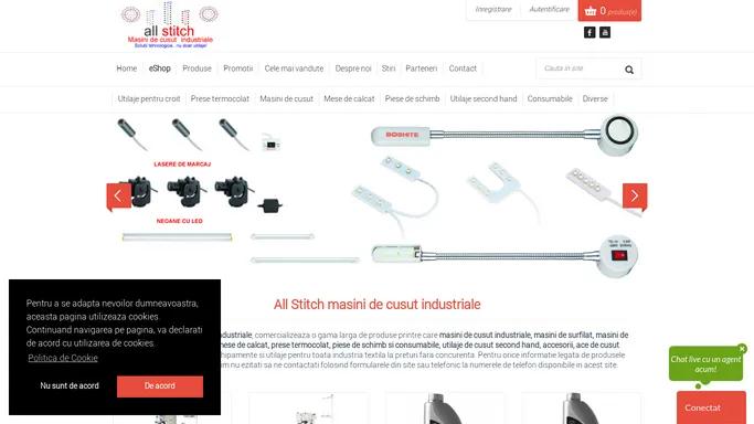 All Stitch - Masini de cusut industriale, utilaje industria textila