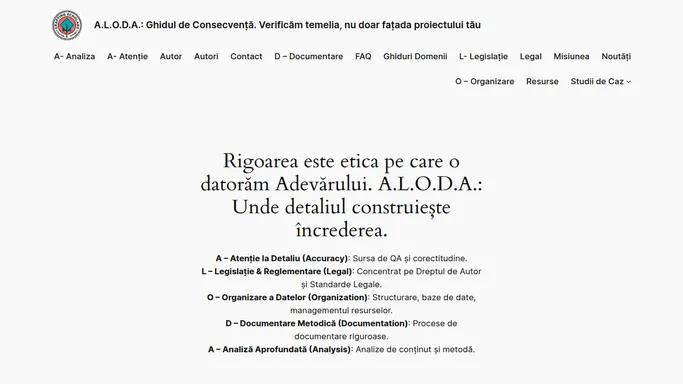 A.L.O.D.A.: Ghidul de Consecventa. Verificam temelia, nu doar fatada proiectului tau – Transforma haosul informatiei in structura cunoasterii. De la Organizare la Analiza Aprofundata