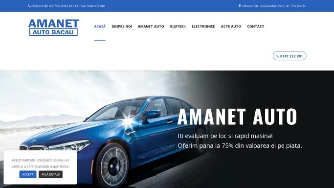 Amanet Auto Bacau | Amanet Auto RYA | Acte Auto