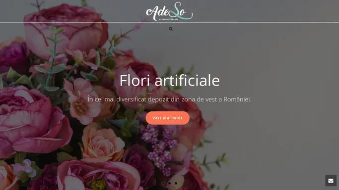 Adeso – Accesorii si ambalaje florale, flori artificiale, accesorii funerare