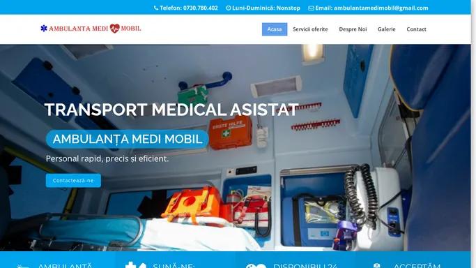 Ambulanta Medi Mobil - Serviciul de transport pacienti cu ambulanta privata