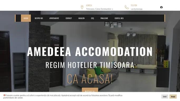 Amedeea Accomodation – CA ACASA!