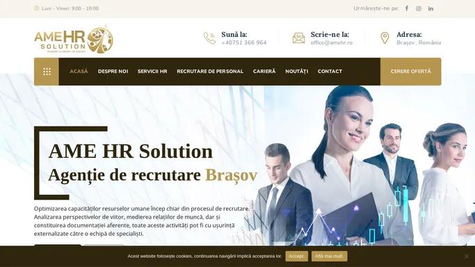 Firma Recrutare Brasov - AME HR Solution - Servicii HR Brasov