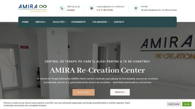 AMIRA Re-Creation Center: Terapii pentru a te Re-Construi!