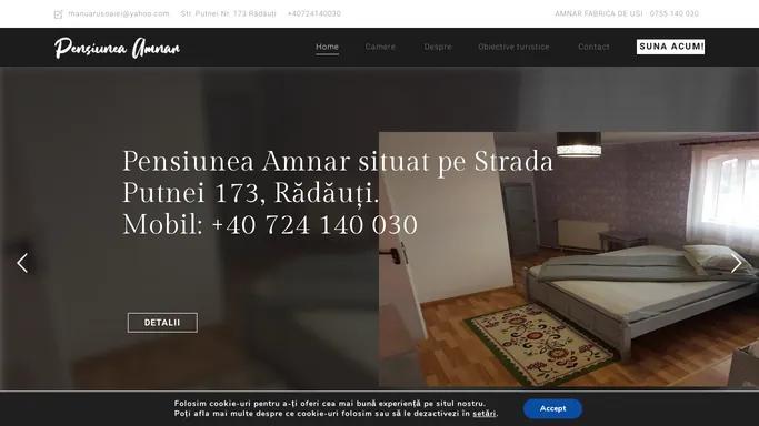 Cazare ieftina in Radauti - Pensiunea Amnar - Drumul spre Putna incepe cu noi