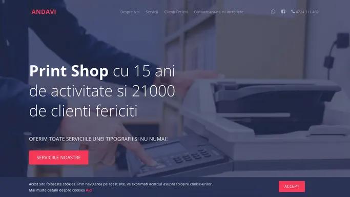 Andavi | Print shop cu peste 15 ani de activitate | Piata Domenii