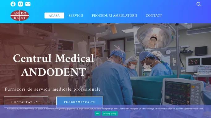 Centrul Medical Andodent - servicii medicale Ploiesti