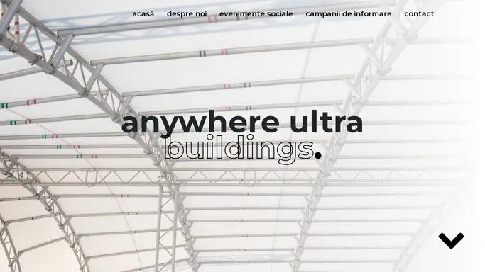 Anywhere Ultra Buildings Corturi Industriale