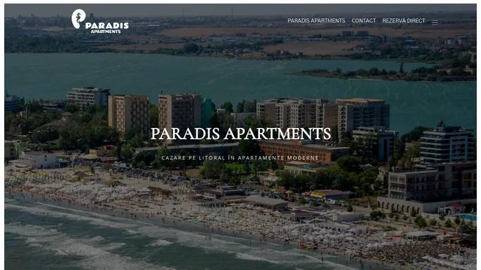 Paradis Apartments - Cazare in Apartamente Moderne pe Litoral