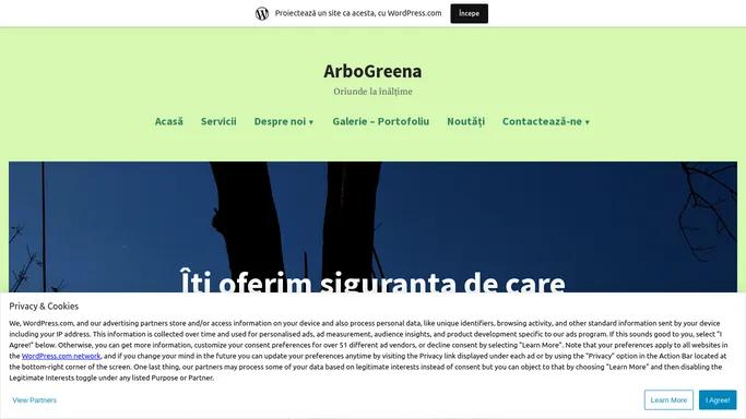 ArboGreena – Oriunde la inaltime