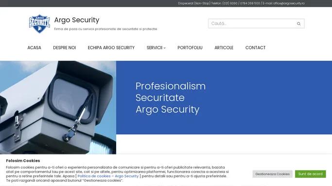 Argo Security – Firma de paza cu servicii profesioniste de securitate si protectie