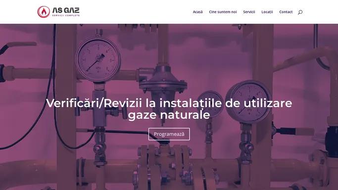 AS GAZ | Efectuam servicii de REVIZII si VERIFICARI ale instalatiilor de gaze naturale pe raza judetului Bacau.