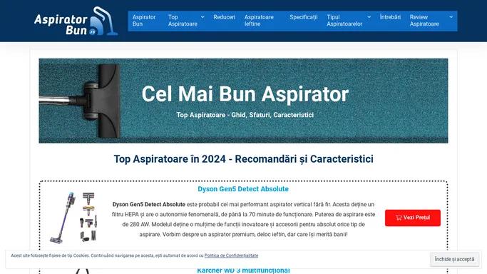 Aspirator Bun: Top Aspiratoare in 2024, Recomandari si Sfaturi - AspiratorBun.ro