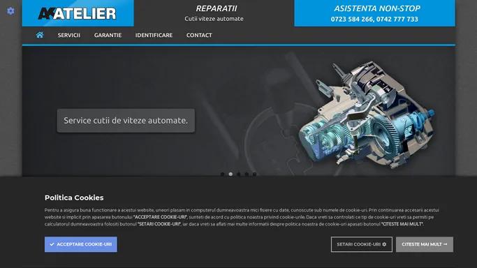 AKAtelier Service Cutii Automate | Reparatii Cutii de Viteze Automate
