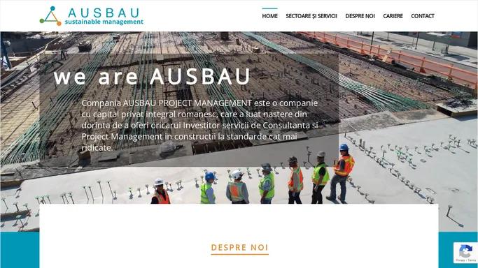 Ausbau | Project Management in domeniul constructiilor la standarde inalte