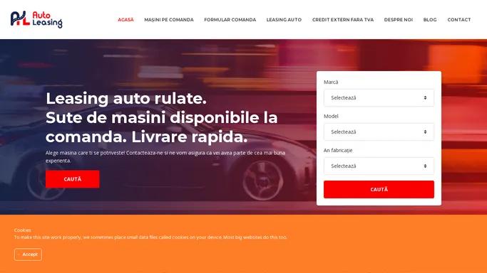 Oferta Leasing Auto / Aprobare Leasing: Alege direct din Parc Auto