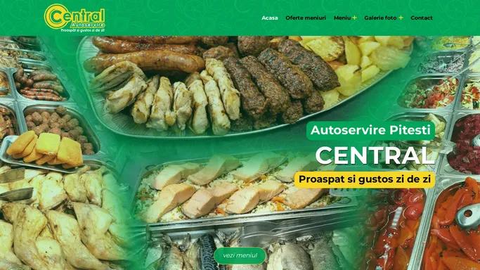 Ieftin, Proaspat si Gustos | Restaurant cu autoservire Central, Pitesti