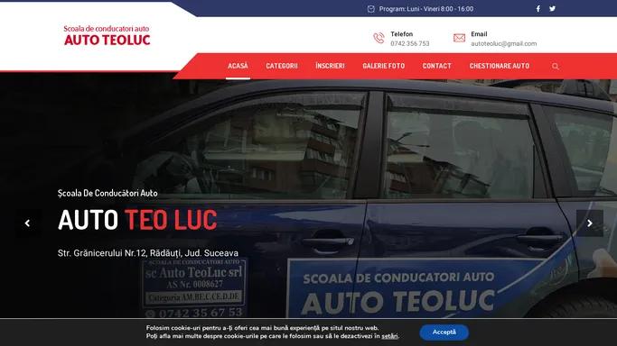 Scoala de soferi Radauti | AUTO TEOLUC | Scoala soferi Suceava