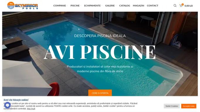 Avi Piscine | producator - exportator piscine din fibra de sticla.