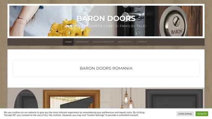 Baron Doors Romania - Producator usi metalice - pentru sigurata casei tale