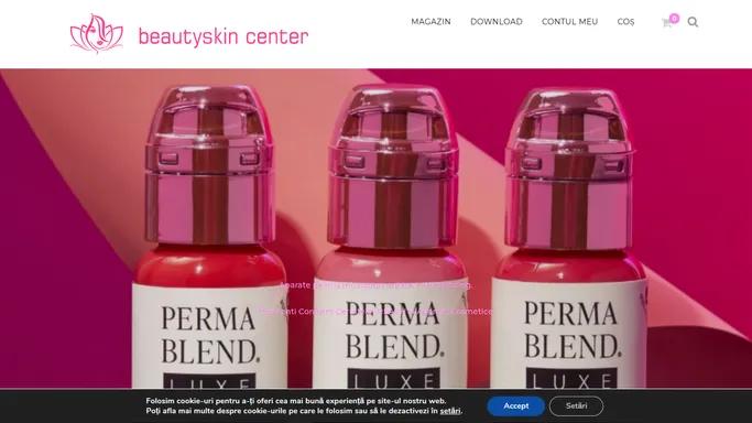 Beautyskincenter – Aparate Cosmetice, Pigmenti, Accesorii