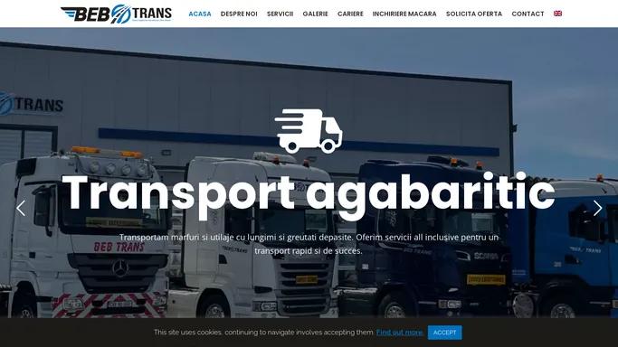 Firma Transport Agabaritic - Transport Marfuri Grele - BEB Trans